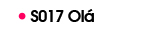 S017 Ola